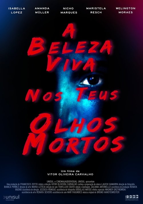 The Beautiful Bright in Your Dead Eyes (2022) poster