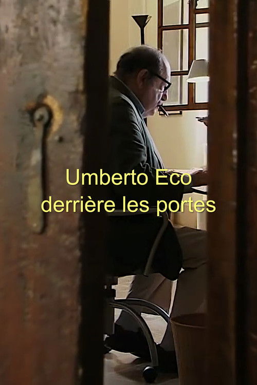 Behind the Doors of Umberto Eco (2012) poster