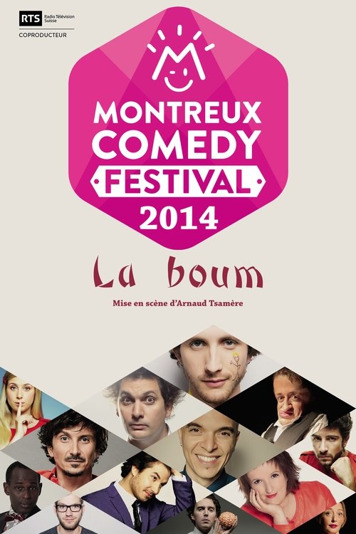 Montreux Comedy Festival 2014 - La Boum (2014) poster