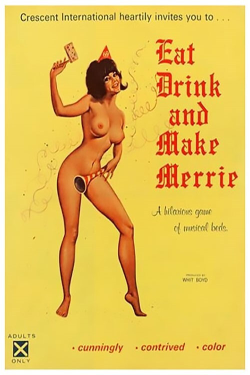 Eat, Drink And Make Merrie (1969) poster