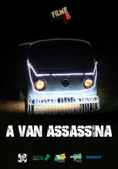 Filme B - A Van Assassina (2017) poster