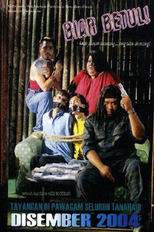 Biar Betul (2004) poster