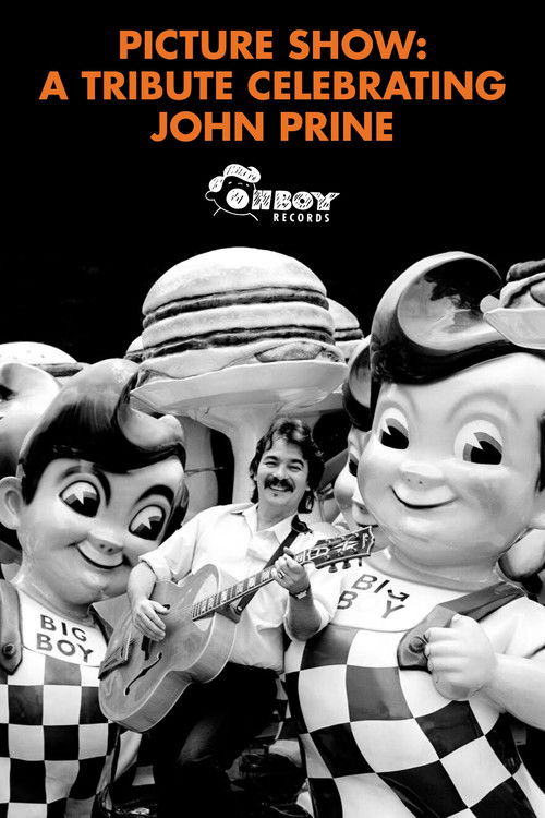 Picture Show: A Tribute Celebrating John Prine (2020) poster