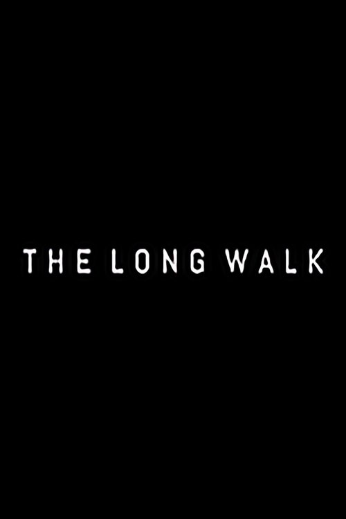 The Long Walk (2016) poster