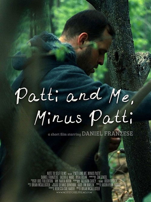 Patti and Me, Minus Patti (2013) poster