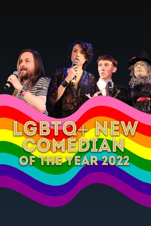 LGBTQ+ New Comedian of the Year 2022 (2023) poster