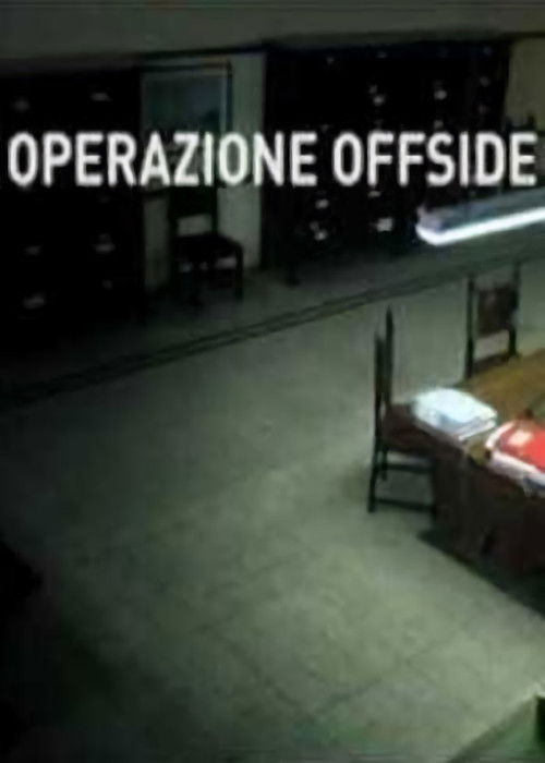 Operazione Offside (2009) poster