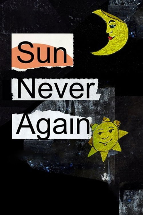 Sun Never Again (2024) poster