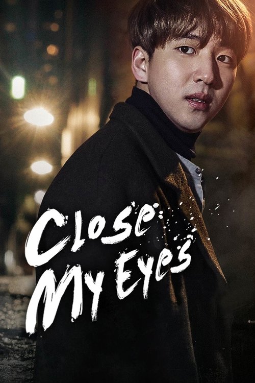 Close My Eyes (2017) poster