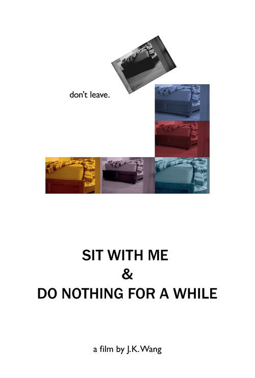 Sit With Me and Do Nothing for a While (2023) poster