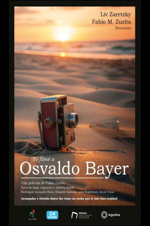 I Filmed Osvaldo Bayer (2024) poster