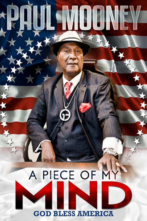 Paul Mooney: A Piece of My Mind - God Bless America (2014) poster