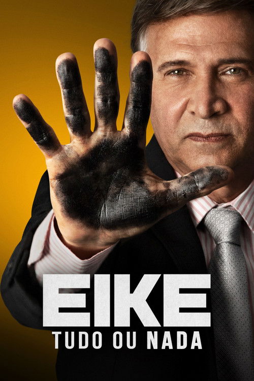 Eike: Tudo ou Nada (2022) poster