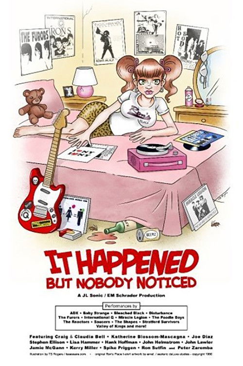 It Happened But Nobody Noticed (2009) poster