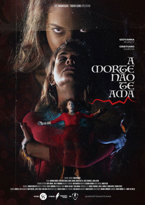 A Morte Não Te Ama (2021) poster