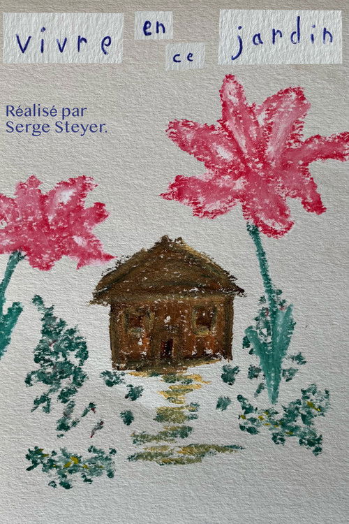 Vivre en ce jardin (2004) poster