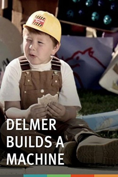 Delmer Builds a Machine (2010) poster