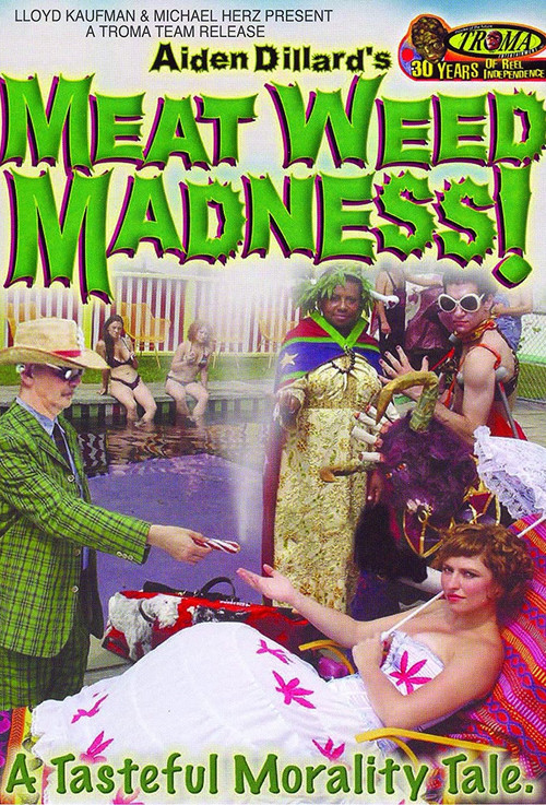 Meat Weed Madness (2006) poster