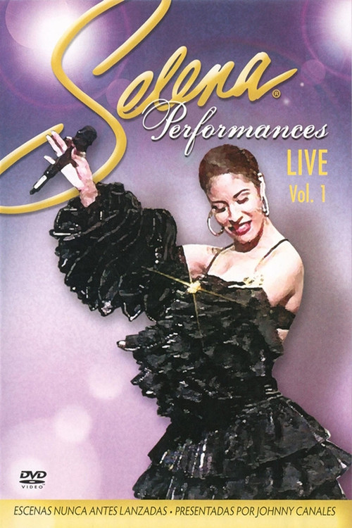 Selena Performances Vol.1 (2010) poster