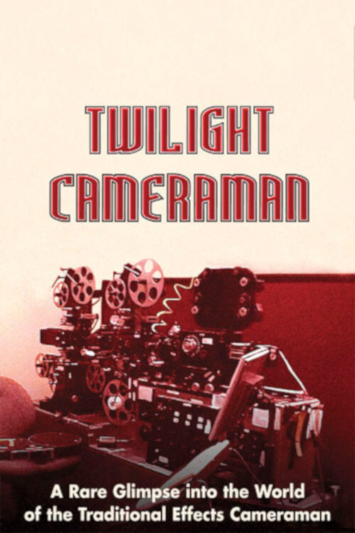 Twilight Cameraman (2007) poster