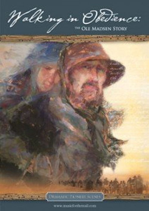 Walking in Obedience: The Ole Madsen Story (2007) poster