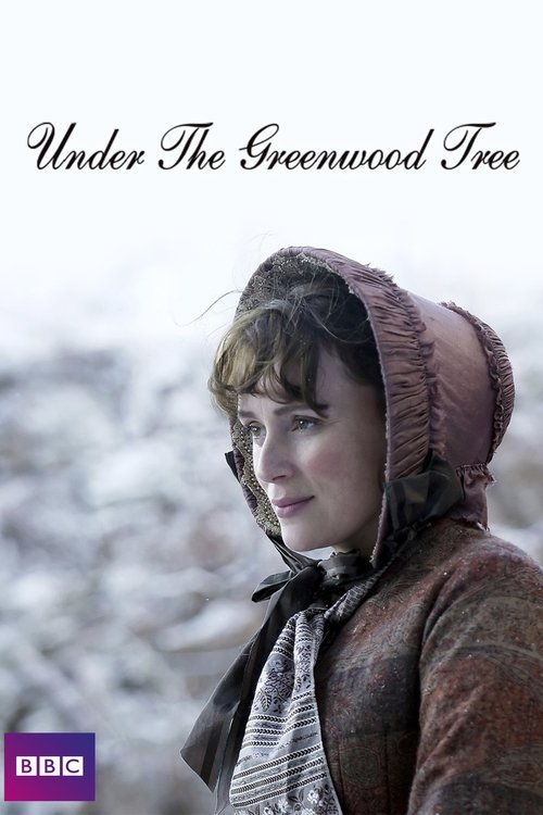 Under The Greenwood Tree (2005) poster