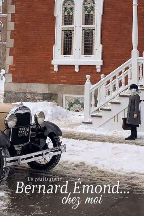 Le réalisateur Bernard Émond... chez moi (2024) poster