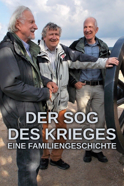 Der Sog des Krieges - Eine Familiengeschichte (2020) poster