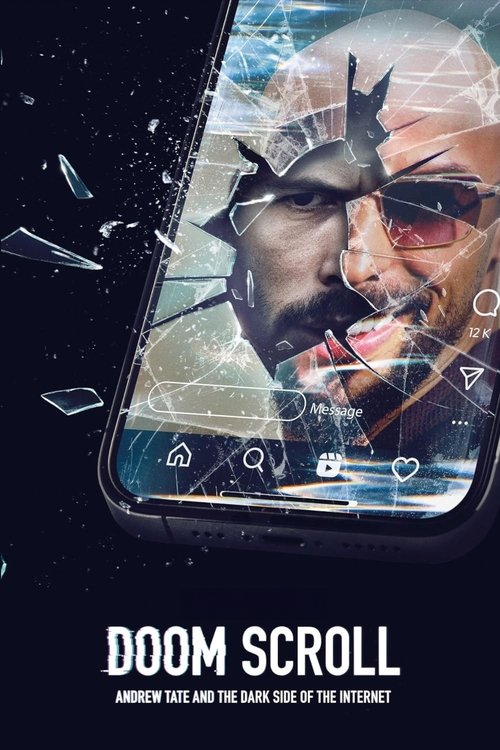 Doom Scroll: Andrew Tate and the Dark Side of the Internet (2024) poster