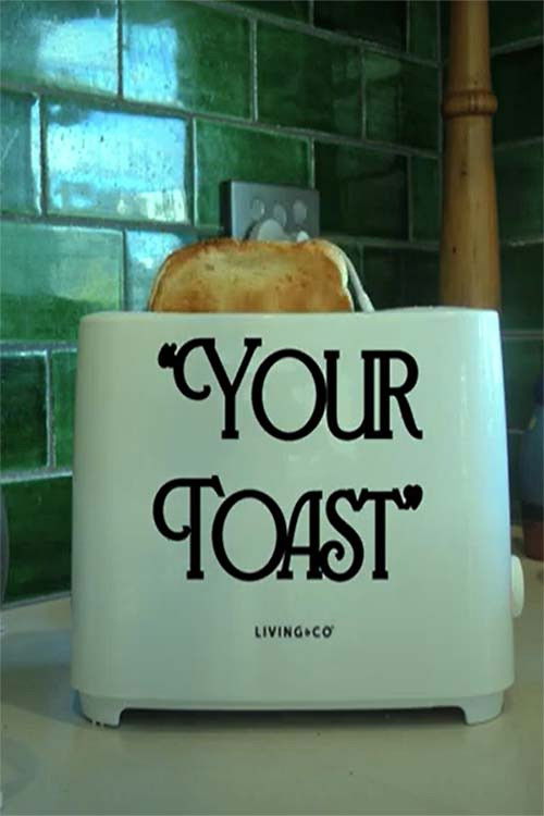 Your Toast poster