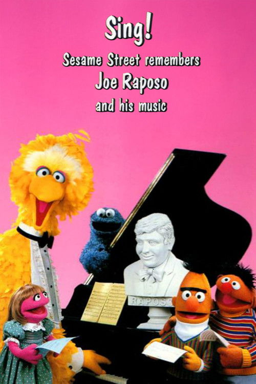 Sing! Sesame Street Remembers Joe Raposo and His Music (1990) poster