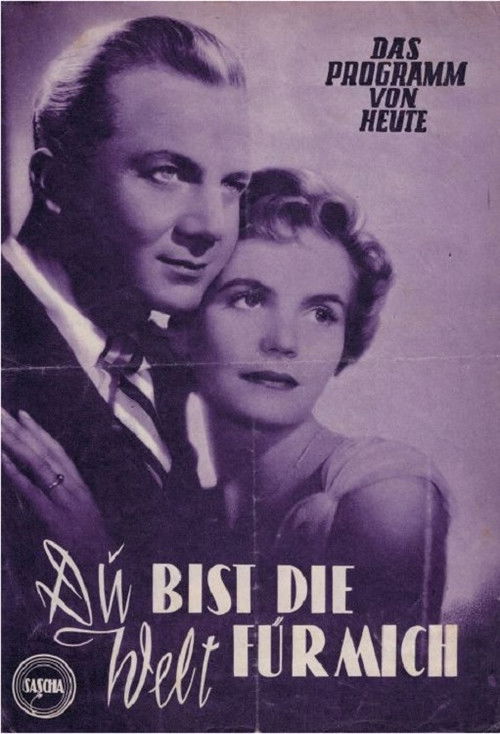 Du bist die Welt für mich (1953) poster