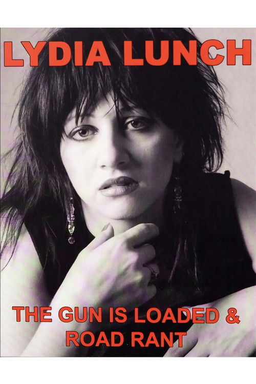 Road Rant: A Week on the Road with Lydia Lunch (2012) poster