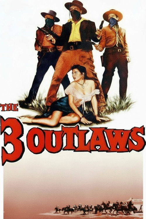 The Three Outlaws (1956) poster
