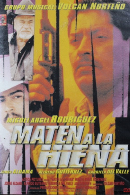 Maten a la Hiena (2000) poster