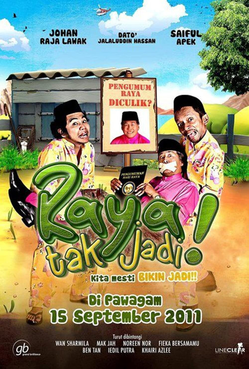 Raya Tak Jadi! (2011) poster