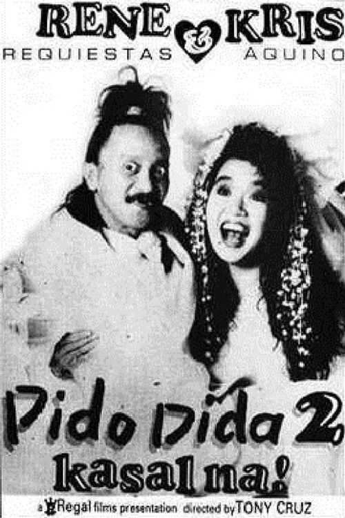 Pido Dida 2: Kasal Na (1991) poster