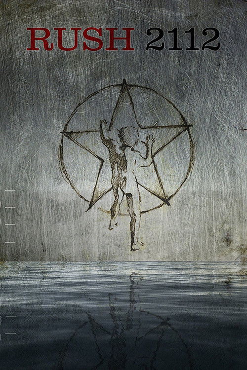 Rush: 2112 40th Anniversary Edition (2016) poster