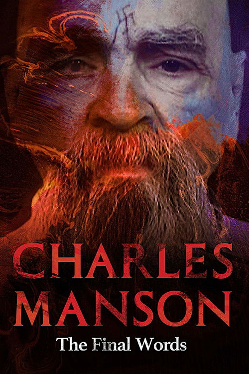 Charles Manson: The Final Words (2017) poster