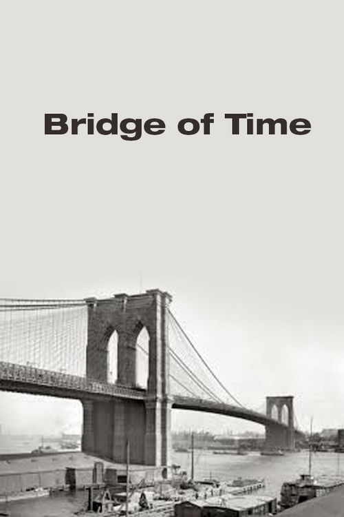 Bridge of Time (1950) poster