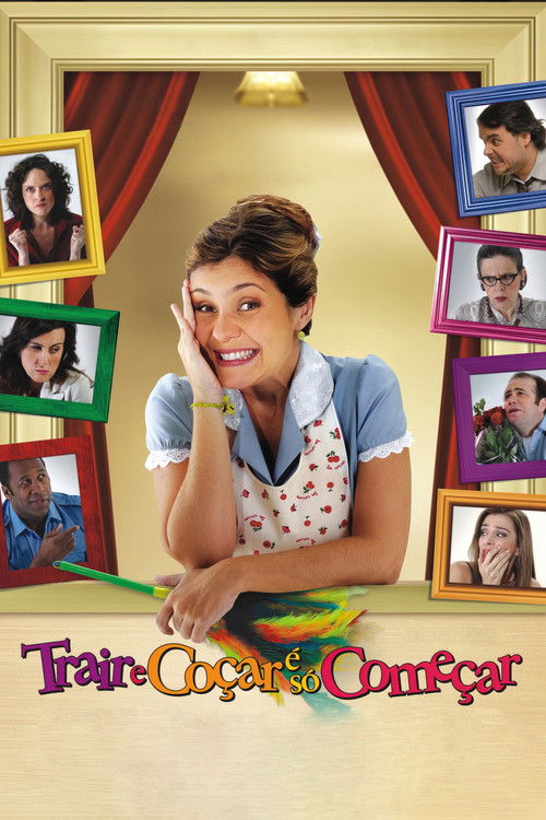Trair e Coçar é Só Começar (2006) poster