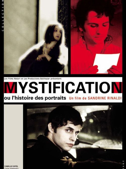 Mystification ou L'histoire des portraits (2003) poster