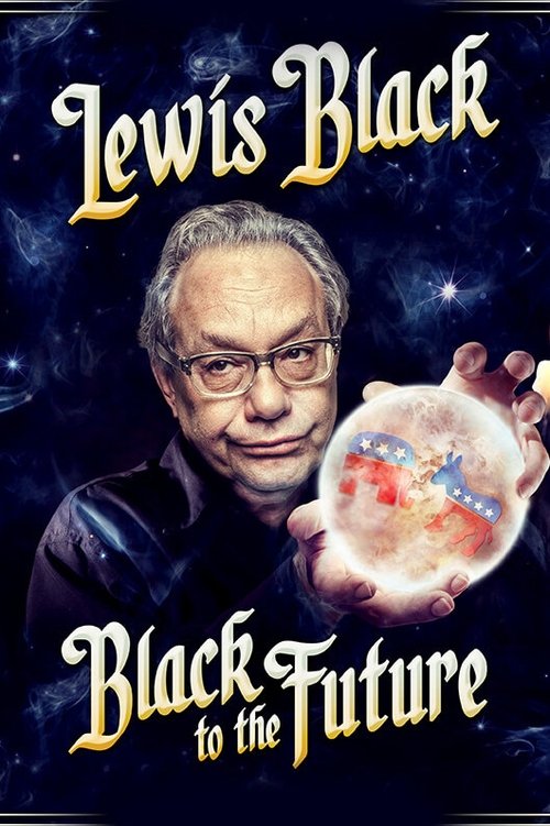 Lewis Black: Black to the Future (2016) poster