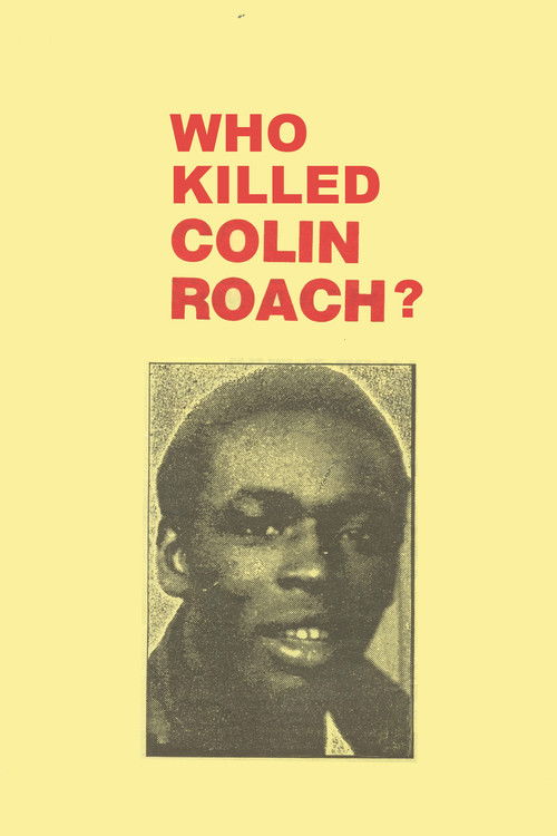 Who Killed Colin Roach? (1983) poster
