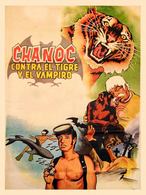 Chanoc vs. the Tiger and the Vampire (1972) poster