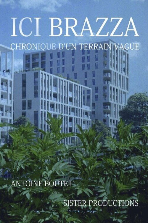Ici Brazza (2024) poster