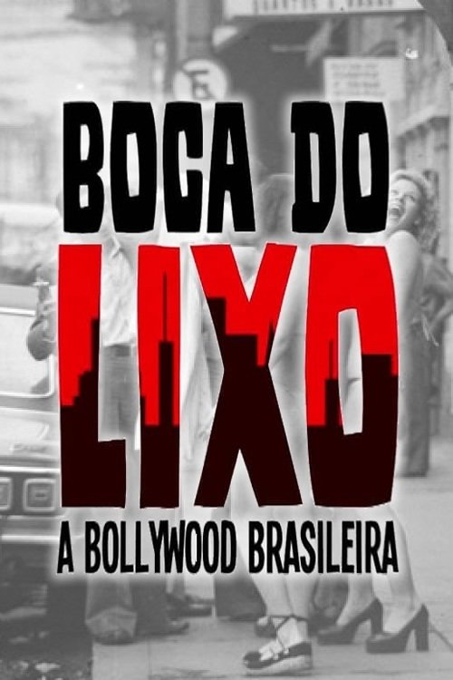 Boca do Lixo: A Bollywood Brasileira (2011) poster