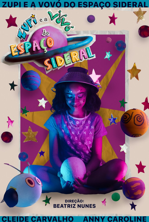 Zupi e a Vovó do Espaço Sideral (2025) poster