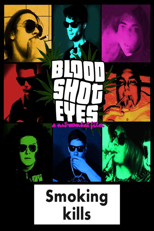 Blood Shot Eyes (2018) poster