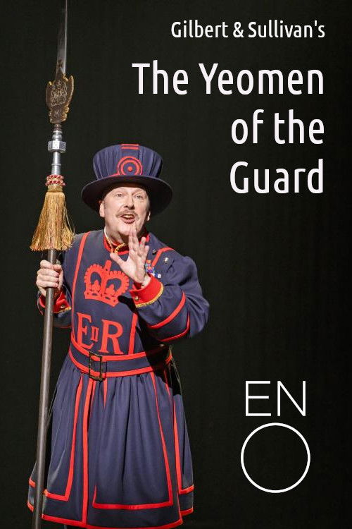 The Yeomen of the Guard - English National Opera (2022) poster